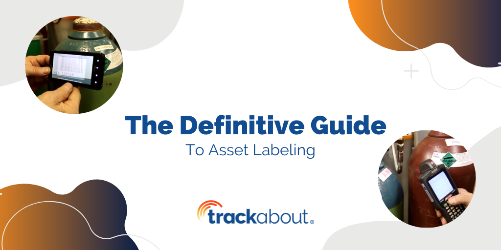 The Definitive Guide To Asset Labeling