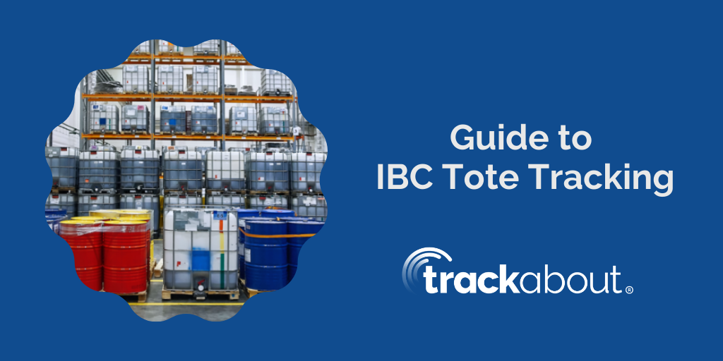 Guide to IBC Tote Tracking