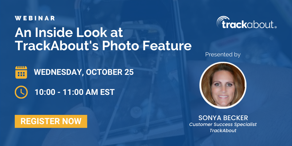 Webinar: An Inside Look at TrackAbout's Photo Feature